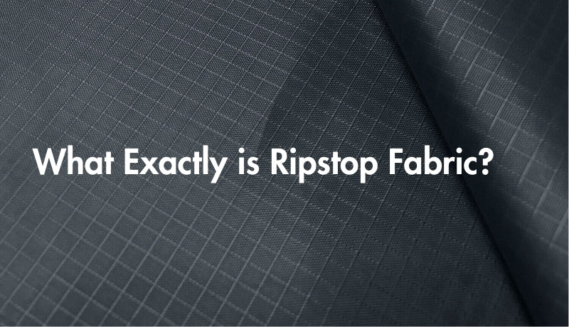 What Exactly is Ripstop Fabric?